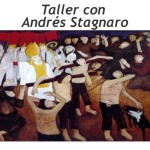 Taller con Andrés Stagnaro